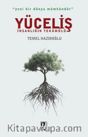 Yüceliş <br /> İnsanlığın Tekamülü