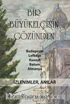 Bir Büyükelçinin Gözünden İzlenimler, Anılar
