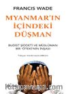 Myanmar’ın İçindeki Düşman