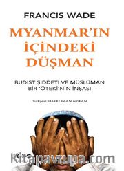 Myanmar’ın İçindeki Düşman