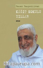 Kağıt Kokulu Yıllar