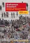 Sahanın Sesleri & İletişim Araştırmalarında Etnografik Yöntem
