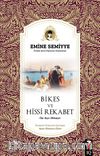 Bikes ve Hissi Rekabet
