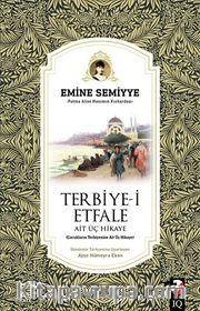 Terbiye-i Etfale Ait Üç Hikaye