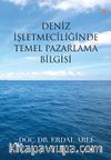 Deniz İşletmeciliğinde Temel Pazarlama Bilgisi