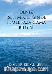 Deniz İşletmeciliğinde Temel Pazarlama Bilgisi
