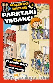 Parktaki Yabancı / Macaracı İkizler 2