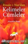 Risale-i Nur'dan Kelimeler Cümleler 1