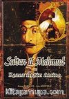 Sultan II. Mahmut ve Kazaz Artin Amira