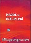 Madde ve Özelikleri