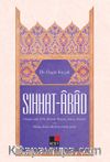 Sıhhat-Abad Osmanzade Ta’ib Ahmed, Hayatı,Sanatı,Eserleri ve Sıhhat-Abad Adlı Kırk Hadis Şerhi