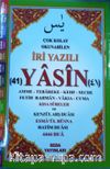 İri Yazılı Çanta Boy 41 Yasin Kod(165)