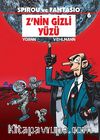 Spirou ve Fantasio 6 / Z'nin Gizli Yüzü