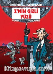 Spirou ve Fantasio 6 / Z'nin Gizli Yüzü