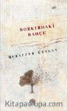 Bozkırdaki Bahçe