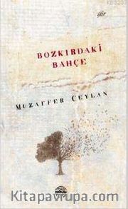 Bozkırdaki Bahçe