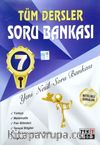 7. Sınıf Tüm Dersler Soru Bankası