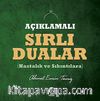Açıklamalı Sırlı Dualar (Hastalık ve Sıkıntıılara)