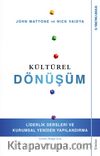 Kültürel Dönüşüm & Liderlik Dersleri ve Kurumsal Yeniden Yapılandırma