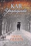Kar Yağdığında