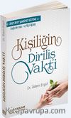 Kişiliğin Diriliş Vakti