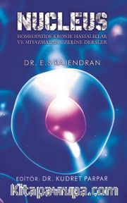 NUCLEUS Homeopatide Kronik Hastalıklar ve Miyazmalar Üzerine Dersler