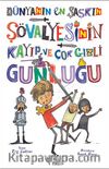 Dünyanın En Şaşkın Şövalyesinin Kayıp ve Çok Gizli Günlüğü