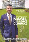 Nasıl Girişimci Olunmaz?