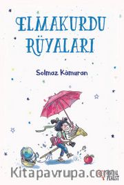 Elmakurdu Rüyaları