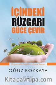 İçindeki Rüzgarı Güce Çevir