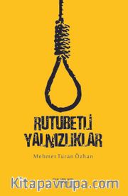 Rutubetli Yalnızlıklar