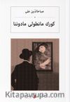 Kürk Mantolu Madonna (Osmanlıca) كورك مانطولی مادوننا 