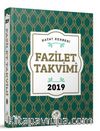 Fazilet Takvimi 2019 Yurtiçi 1. Bölge