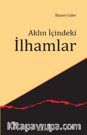 Aklın İçindeki İlhamlar