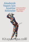 Akademik Bir Yaşam İçin Anahtar Kelimeler