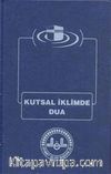 Kutsal İklimde Dua