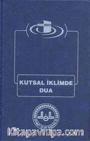 Kutsal İklimde Dua