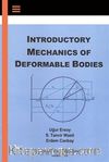 Introductory Mechanics Of Deformable Bodies