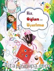 Kız, Oğlan ve Uçurtma