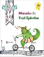 Masalcı ile Yeşil Ejderha