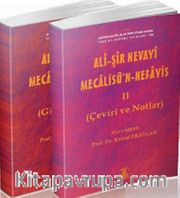 Ali Şir Nevayi: Mecalisü'n-Nefayis (2 Cilt Takım)