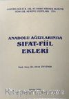 Anadolu Ağızlarında Sıfat-Fiil Ekleri