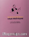 Halk Hikayeleri & Aşık Mevlüt İhsani'den Derlenen