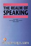 The Realm of Speaking