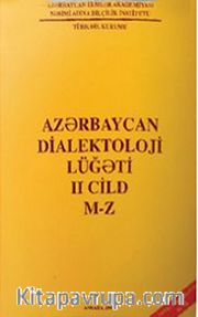 Azerbaycan Dialektoloji Lügati (İkinci Cilt M-Z)