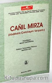 Canıl Mırza <br /> Abdıbalık Çorabayev Varyantı