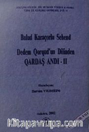 Dedem Qorqud'un Dilinden - Qardaş Andı -2