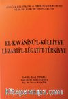 El-Kavaninü'l-Külliyye Li-Zabti'l-Lügati't-Türkiyye