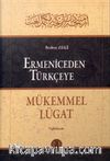 Ermeniceden Türkçeye Mükemmel Lügat