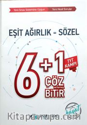 TYT Kampı Eşit Ağırlık Sözel 6 Artı 1 Çöz Bir Haftada Bitir